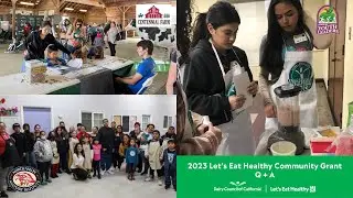 Let's Eat Healthy Community Grants Application Q + A