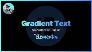 How To Create Gradient Text In Elementor Without Addons