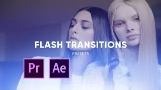 Flash Transitions Presets for After Effects & Premiere Pro