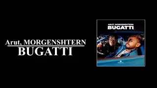 Arut, MORGENSHTERN - BUGATTI (8D AUDIO)