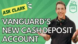 What Does Clark Howard Think About Vanguard’s New Cash Deposit Feature?