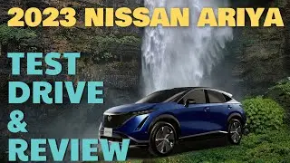 First Look and Test Drive of the 2023 Nissan Ariya