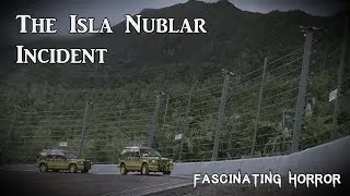 The Isla Nublar Incident | A Short "Documentary" | Fascinating Horror