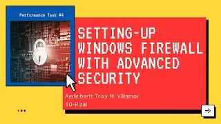 Setting-up Windows Firewall with Advanced Security | TLE-CSS RIZAL 10