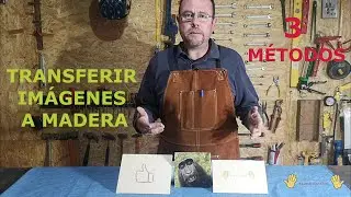 3 métodos para TRANSFERIR IMÁGENES a MADERA 👌👌