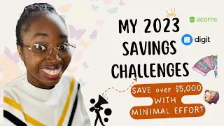 MY 2023 SAVINGS CHALLENGE I SAVE over $5,000 WITH MINIMAL EFFORT