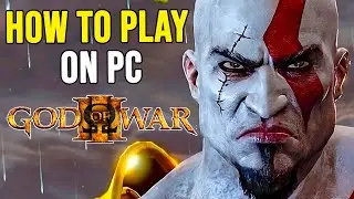 How to Play God of War 3 and Ascension on PC (Best Settings)