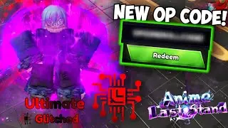 [NEW CODE] I Became OP in Anime Last Stand! GLITCH RIMURU ULTIMATE SHOWCASE!