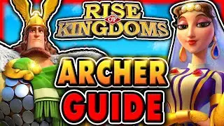 Rise of Kingdoms F2P ARCHER GUIDE: Commander Investment Order, Equipment, & Armaments