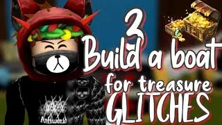 {3} BUILD A BOAT FOR TREASURE GLITCHES! || DrewTron Plays