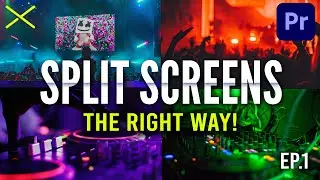 How to Create SPLIT SCREENS in Premiere Pro CC | The Right Way!