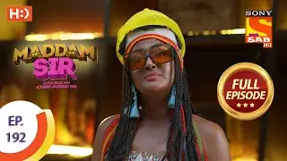 Maddam Sir - Ep 192 - Full Episode - 5th March, 2021