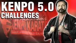 Kenpo 5.0 Challenges