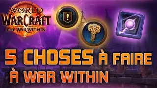 5 CHOSES À FAIRE EN CE DEBUT D'EXTENSION WAR WITHIN !!!