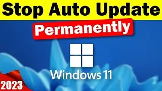 How to Disable Windows Automatic Updates on Windows 11 Permanently (2023)