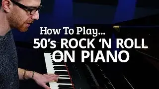 Play Rock n Roll Piano Like Its the 50s - Piano Lesson (Pianote)