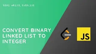 LeetCode Convert Binary Linked List to Integer - JavaScript