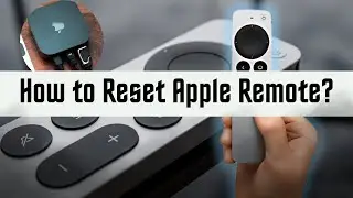 How to Reset Apple Remote? [ Apple TV Remote Not Working? How to Fix ] 