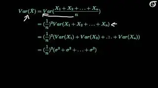 Deriving the Mean and Variance of the Sample Mean