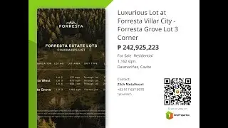 Luxurious Lot at Forresta Villar City - Forresta Grove (Corner Lot) and Forrest West (Through Lot)