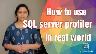 How to Create a trace using SQL Server profiler | SQL Server interview questions