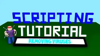 Roblox Studio Tutorial: Easily Remove Viruses from Free Models