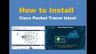 Download & Install Cisco Packet Tracer Step-by-Step Complete Guide [2024] | Cisco Packet Tracer