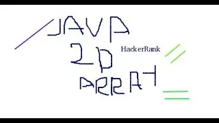 java 2d array hackerrank solution