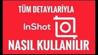 İnshot nasıl kullanılır