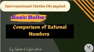 Comparison of Rational Numbers//How to compare Rational number with Example #class8 #olympiad #maths