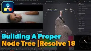 Build your COLOR GRADE NODES the RIGHT Way | Davinci Resolve 18 Tutorial