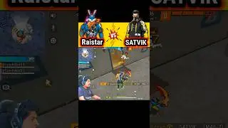 Raistar vs SATVIK 😱🔥 #raistar #satvik #shorts #freefire #shortsfeed