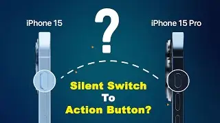 Why did Apple change the silent switch on iPhone 15 Pro? - Apple Introduced the Action Button