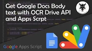 Get Google Docs Body Text with OCR Drive API Advanced Service - Apps Script