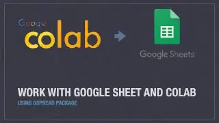 Google Sheet + Google Colab | Easy to connect google sheet from colab |Using GSPREAD python package