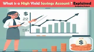 What is a High Yield Savings Account ? Pros and Cons Best Explained