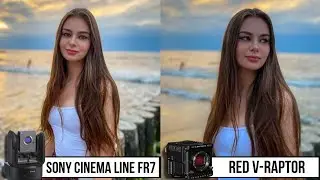 Sony Cinema Line FR7 vs RED V-RAPTOR Camera Test Comparison