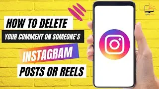 How to delete your comment on someone’s Instagram posts or reels