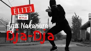 Aya Nakamura- dja dja / Elite Netflix / Элита / dance video