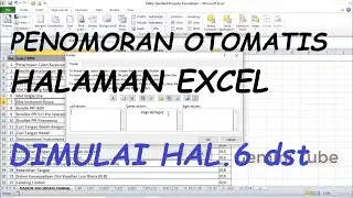 Cara Membuat Nomor Halaman Berurut Otomatis di Excel dengan Halaman awal tidak dimulai dengan 1