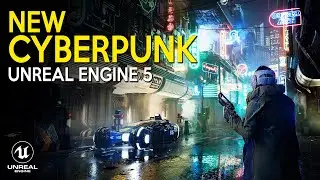 New CYBERPUNK Games in UNREAL ENGINE 5 and Unity coming in 2023 and 2024 | Ultra NEXT GEN  Graphics