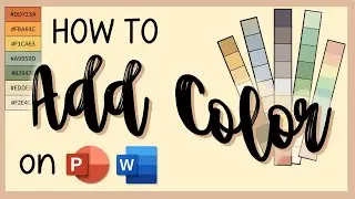 How to Add Color to PowerPoint and Microsoft Word