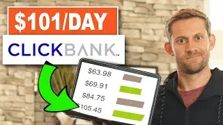 Beginner's ClickBank Tutorial - FAST Way To $100/Day