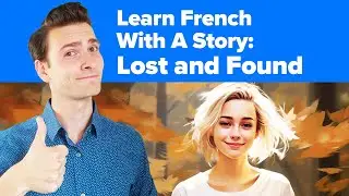 Learn French Pronouns with a Story (French Grammar Lesson)