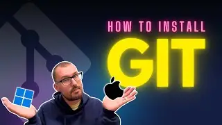 How to Install Git on Mac and Windows! (Beginner's Guide)