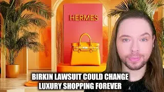 The Hermes Birkin Lawsuit Disaster:  Judge Calls Out BIG Legal Mistakes!