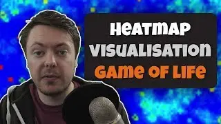 Creating a Heatmap Visualisation for the Game Of Life