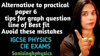 igcse physics|alternative to practical | physics paper 62 || How to draw best fit line| 0625/62