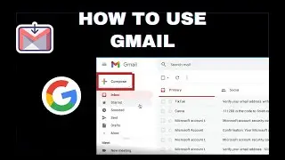 How To Use Gmail  2024 | digimarketers360