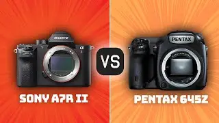 Sony A7R II vs Pentax 645Z: Which Camera Is Better? (With Ratings & Sample Footage)